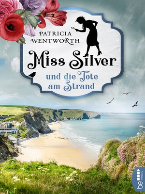 cover image of Miss Silver und die Tote am Strand